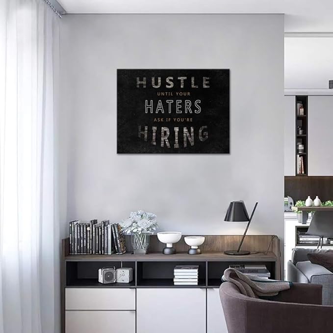 Modern Motivational Quote Office Wall Art Entrepreneur Inspirational Canvas Artwork Hustle Postive Attitude Painting Prints Artwork for Office Classroom Decor Easy to Hang - 18''H x 24''W
