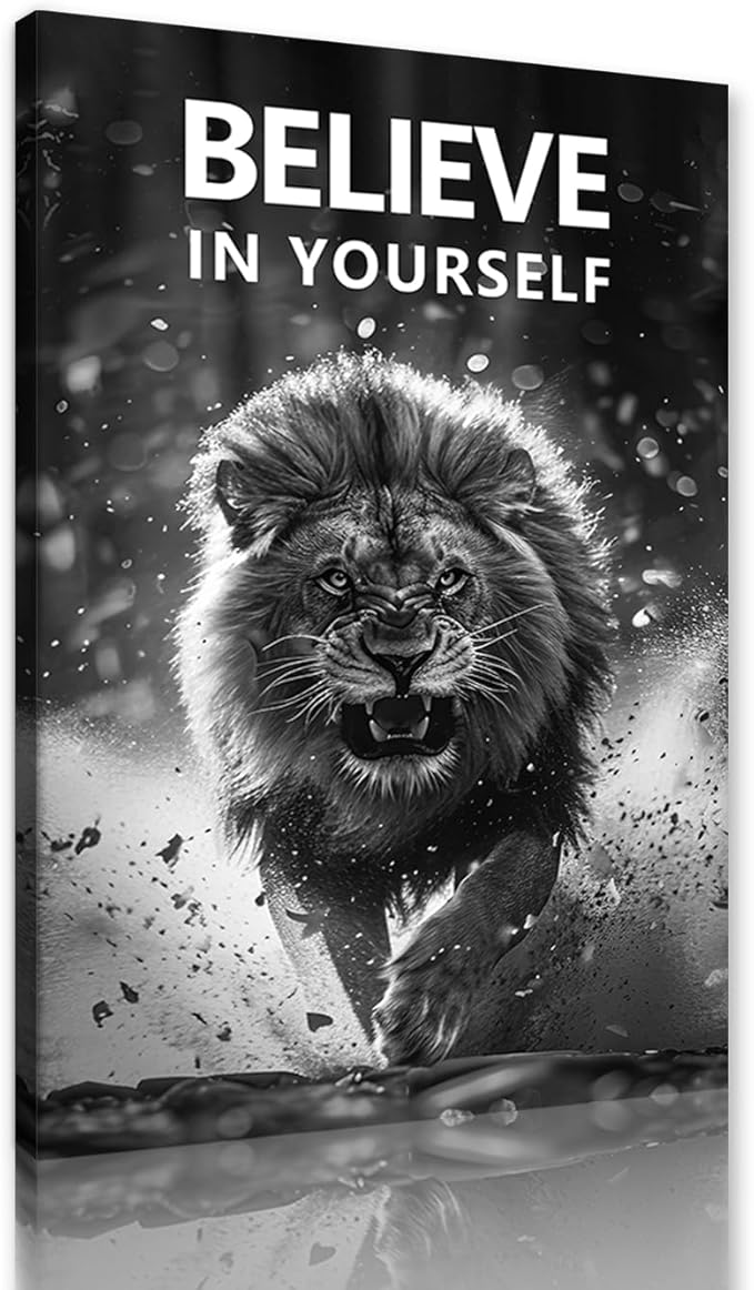 Black & White Motivational Lion Canvas Wall Art BELIEVE IN YOURSELF Inspirational Poster Fierce Wild Animal Prints Wall Decor for Office Gym Living Room Bedroom Decoration Easy to Hand 12x16inch