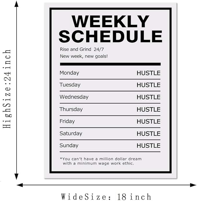 Weekly Schedule Inspirational Wall Art Motivational Entrepreneur Quote Painting Prints on Canvas Success Inspiring Hustle Posters Rise Grind Pictures Artwork Home Office Decor Framed (18”Wx24”H)