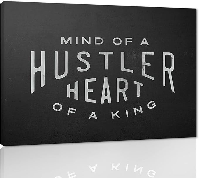 Mind Of A Hustler Heart Of A King - Inspirational Contemporary Entrepreneur Quotes Canvas Wall Art Black and White Motivational Framed Artwork HD Print Easy to Hang-36 Wx24 H