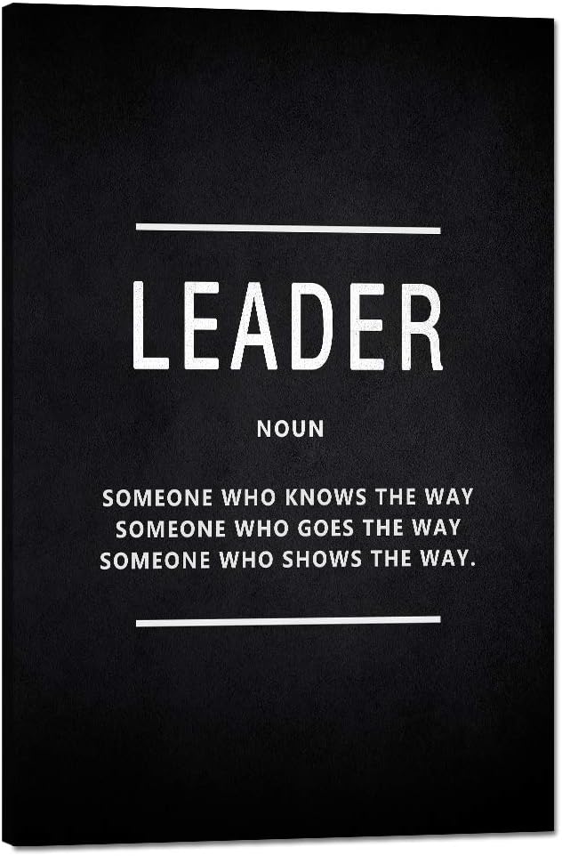 Yatsen Bridge Inspirational Wall Art Leader Noun Inspiring Painting Prints on Canvas Motivational Leadership Entrepreneur Quotes Posters Inspiration Artwork Decor for Home Office Framed (24”Wx36”H)