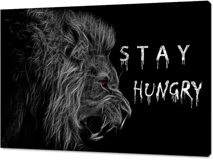 Black White Inspirational Framed Office Canvas Animals Wall Art with Positive Quotes-Stay Hungry Wall Pictures Poster and Prints HD Print for Living Room Bedroom Wall Decor Ready to Hang- 16x12 inches