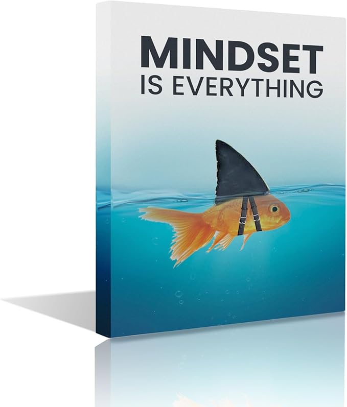 Inspirational Wall Art Framed Canvas 12 x 16 in MINDSET IS EVERYTHING (Fish) - Motivational Entrepreneur Positive Quotes Wall Arts Decor for Home Office Bathroom Bedroom Kitchen Classroom Gym