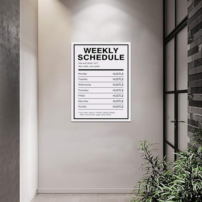Weekly Schedule Inspirational Wall Art Motivational Entrepreneur Quote Painting Prints on Canvas Success Inspiring Hustle Posters Rise Grind Pictures Artwork Home Office Decor Framed (18”Wx24”H)