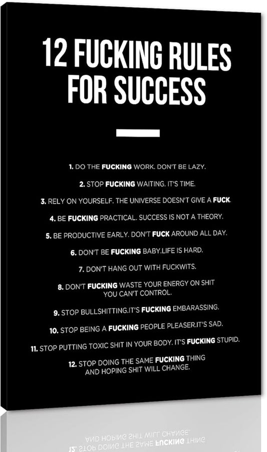 12 Fucking Rules for Success Entrepreneur Quotes Art Black and White Motivational Office Art Success Wall Art Inspirational Wall Decor Painting, Framed 24" x 36"