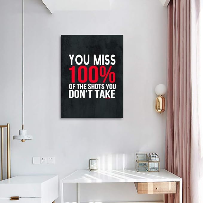 Inspirational Canvas Giclee Office Artwork Inspiring Quotes You Miss 100% Of The Shots You Don’t Take Paintings Pictures Posters Art Print Home Wall Decor for Living Room Gallery Wrapped-18”Wx24”H