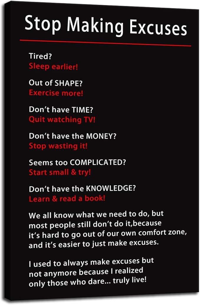 Inspirational Canvas Wall Art Stop Making Excuses Posters Painting Office Decor Prints Artwork Motivational Entrepreneur Quotes Picture Living Room Gym Wall Decor Framed Ready to Hang[12''W x 18''H]