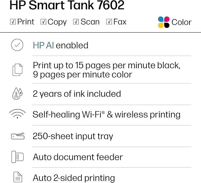 HP Smart Tank 7602 Wireless All-in-One Ink Tank Printer, Scanner, Copier with 2 Years of Ink Included, Best-for-Home Office, Cartridge-Free Refillable, AI-Enabled (28B98A)