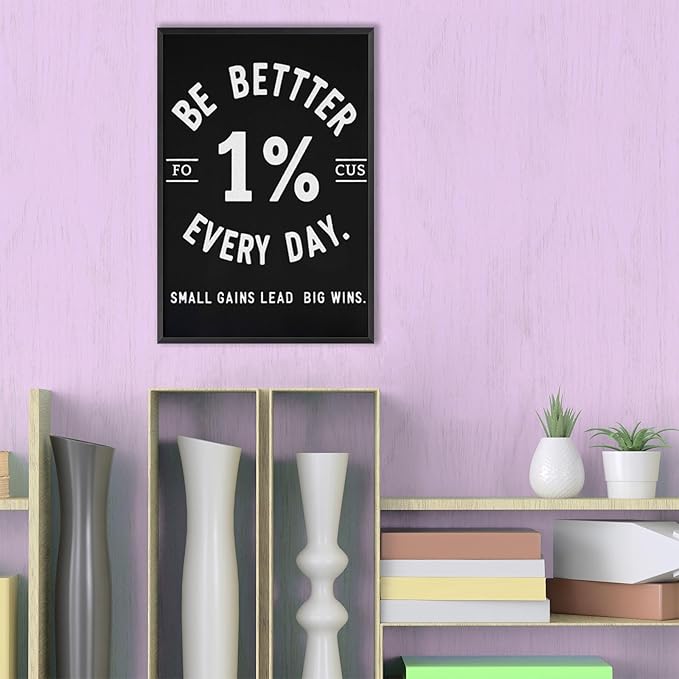 Inspirational Motivation 1% Better Every Day Canvas Poster Entrepreneur Success Life Saying Wall Art Hustle Inspiring Sign Prints Painting For Home Office Wall Decor 8x12in Framed