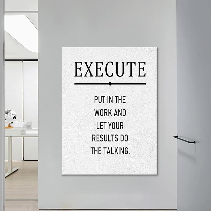 Execute Office Motivational Canvas Wall Art Large Poster Inspirational Quotes Picture Painting Wall Decor Artwork for Modern Home Living Room Office Gym Library Stretched and Framed [30''W X 40''H]