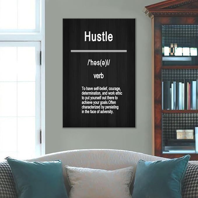 Inspirational Canvas Poster Home Wall Decor Hustle Motivational Quotes Picture Print Wall Art Positive Painting Artwork for Modern Home Living Room Office Gym Stretched and Framed [24''Wx36''H]