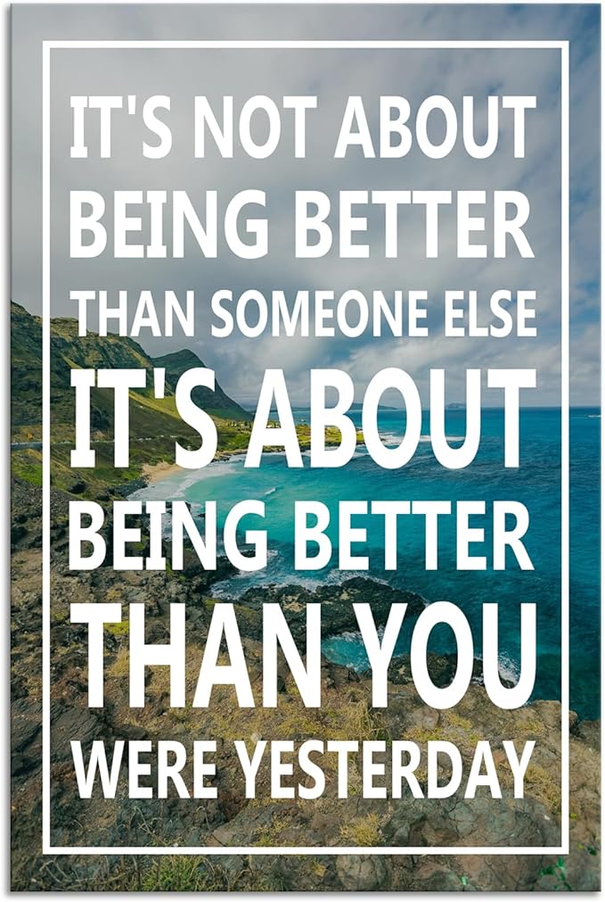 It's Not About Being Better Than Someone Else Motivational Canvas Wall Art Office Decor Inspirational Posters Quote Canvas Print Positive Painting Home Living Room Wall Decor Framed [12''W x 18''H]