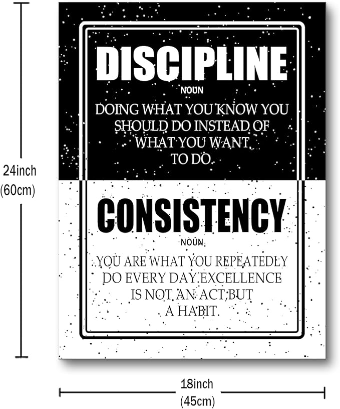 Discipline Consistency Inspirational Canvas Wall Art Motivational Positive Quote Poster Print Artwork for Home Office Room Gym Classroom Framed Ready to Hang [18''Wx24''H]