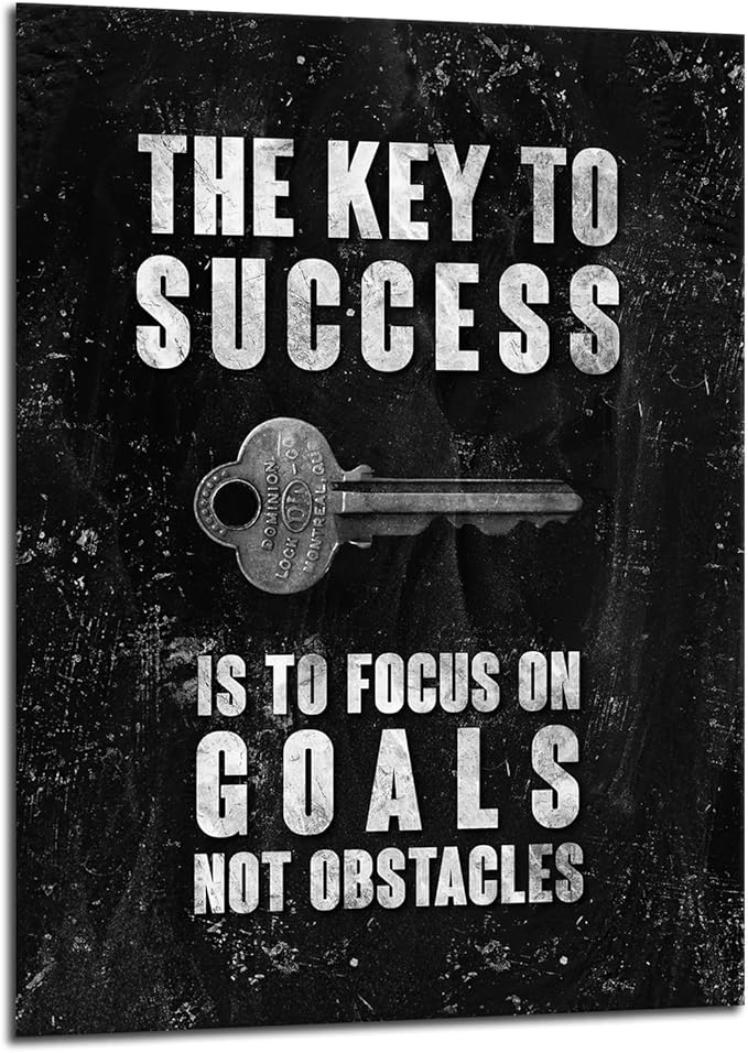 The Key to Success Is to Focus on Goals Not Obstacles Motivational Canvas Wall Art Inspirational Success Poster Printing Artwork Office Decoration Frame Home Classroom Ready to hang[30″W X 40″H]