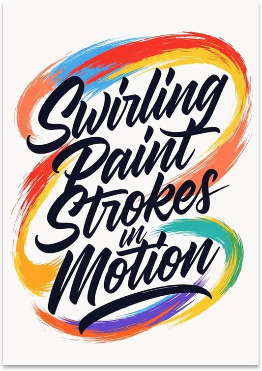 Modern Home Office Poster Print - Swirling Paint Strokes In Motion - 13x19 - Dynamic Wall Art