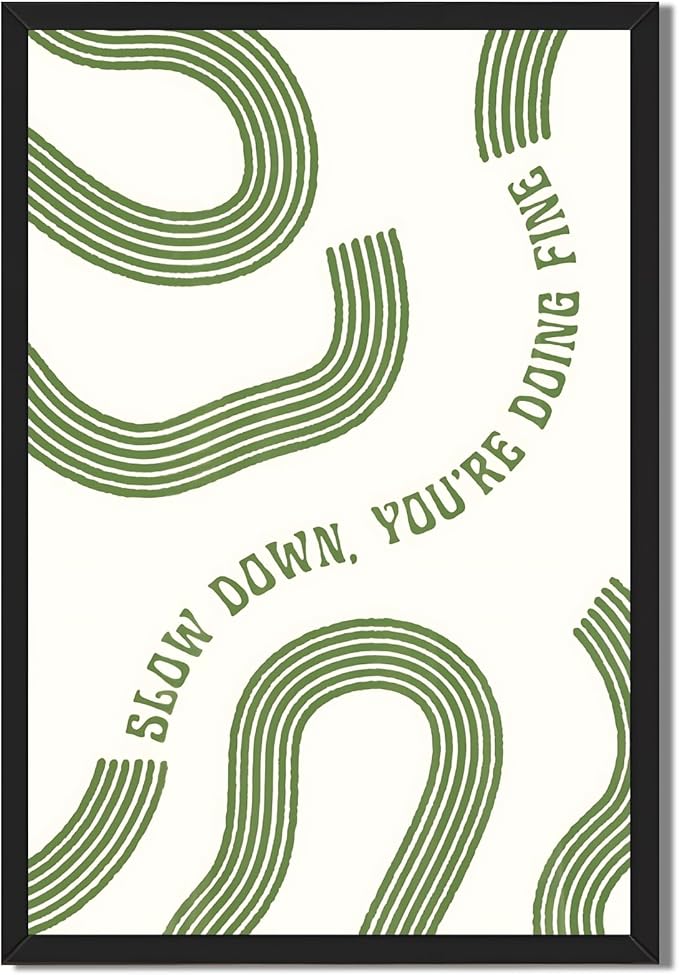 Slow Down You’re Doing Fine Wall Art Retro Minimalist Motivational Quote Music Poster Inspirational Midcentury Song Lyrics Sage Green Canvas Prints for Bedroom Home Decor 16x24inch Black Framed