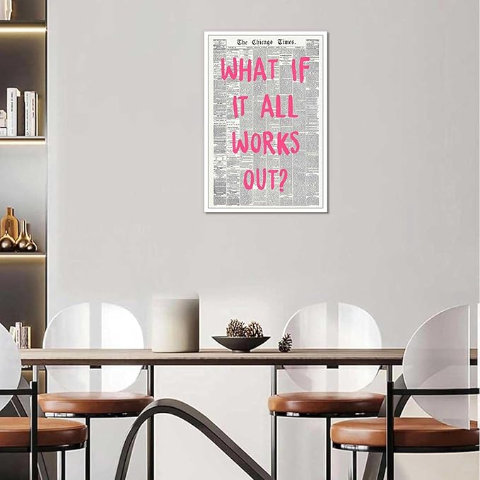 Drimiler What If It All Works Out Poster Retro Newspaper Pink Font Canvas Wall Art Positive Affirming Quote Minimalist Prints Painting For Home Bedroom Dorm Wall Decor 24x36in Unframed