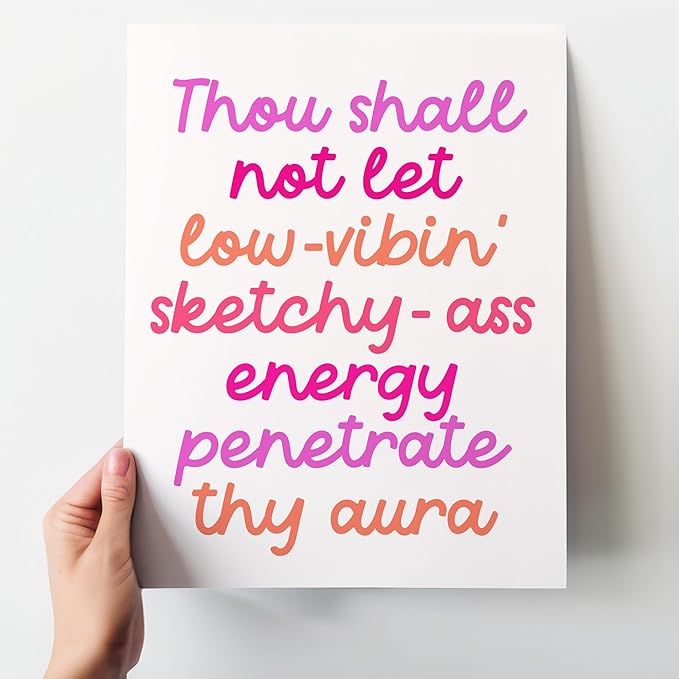 Funny Motivational Wall Art 11x14 - Positive Affirmation Quote Office Decor - Inspirational Wall Art for Women - Spiritual Protection Humor Gifts - Unframed