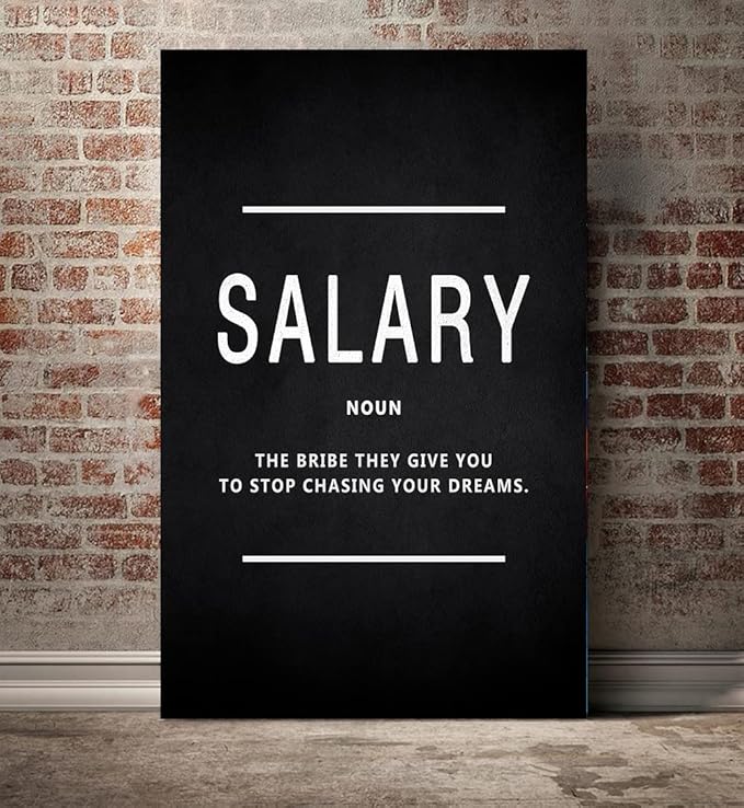 Inspirational Entrepreneur Quotes Wall Art Salary Noun Motivational Painting Prints on Canvas Modern Inspiring Posters Prints Artwork Home Decorations for Living Room Office Framed (28" Wx44 H)