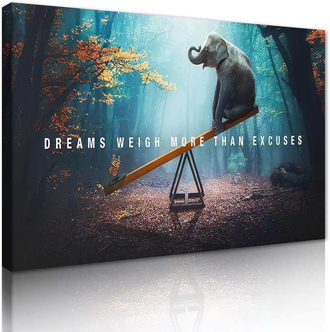 Wall Art Dreams Weigh More Than Excuses Painting on Canvas Inspirational Picture Motivational Quotes Poster Elephant and Butterfly Prints for Home Decor Living Room, Framed 18" H x 24" W