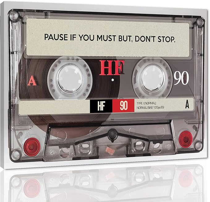 Pause If You Must but Don't Stop Positive Quotes Posters and Prints Inspirational Canvas Wall Art Retro MUSIC LOVER TAPE Artwork Motivational Home Office Decor Wooden Framed Ready to Hang-24 Wx18 H