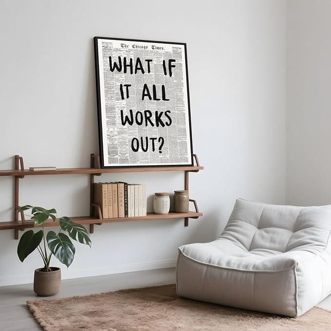 Framed What If It All Works Out Wall Art Black and White Retro Newspaper Poster Positive Motivational Canvas Print Painting Inspirational Quote Picture Decor for Office Home Bedroom Dorm 24x36inch