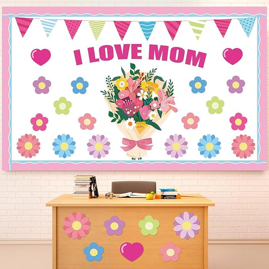 Mother's Day Bulletin Board Set I Love Mom Classroom Bulletin Board Decorations Mothers Day Flower Heart Cutouts Classroom Decorations for Preschool Nursery Toddler Kids Spring Decor Wall Door