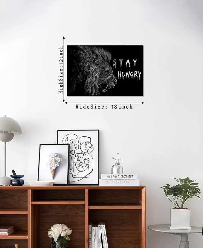 Black White Inspirational Framed Office Canvas Animals Wall Art with Positive Quotes-Stay Hungry Wall Pictures Poster and Prints HD Print for Living Room Bedroom Wall Decor Ready to Hang- 16x12 inches