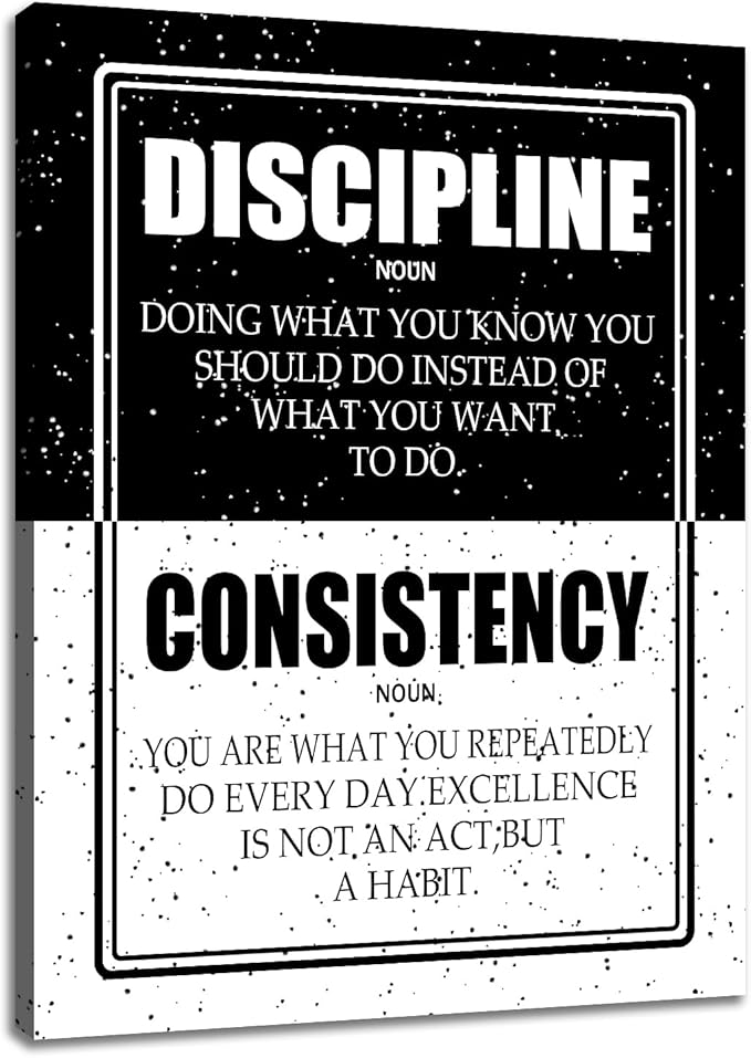Discipline Consistency Inspirational Canvas Wall Art Motivational Positive Quote Poster Print Artwork for Home Office Room Gym Classroom Framed Ready to Hang [18''Wx24''H]