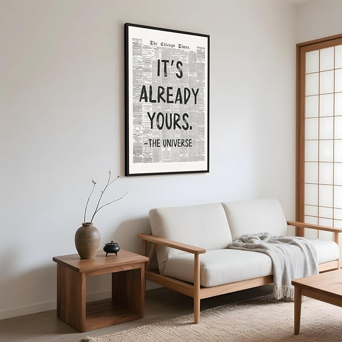 Framed Black And White Retro Newspaper Wall Art ItS Already Yours Universe Quote Poster Trendy Positive Inspirational Wall Decor for Bedroom Office Apartment Dorm Affirmation Canvas Print 16x24inch
