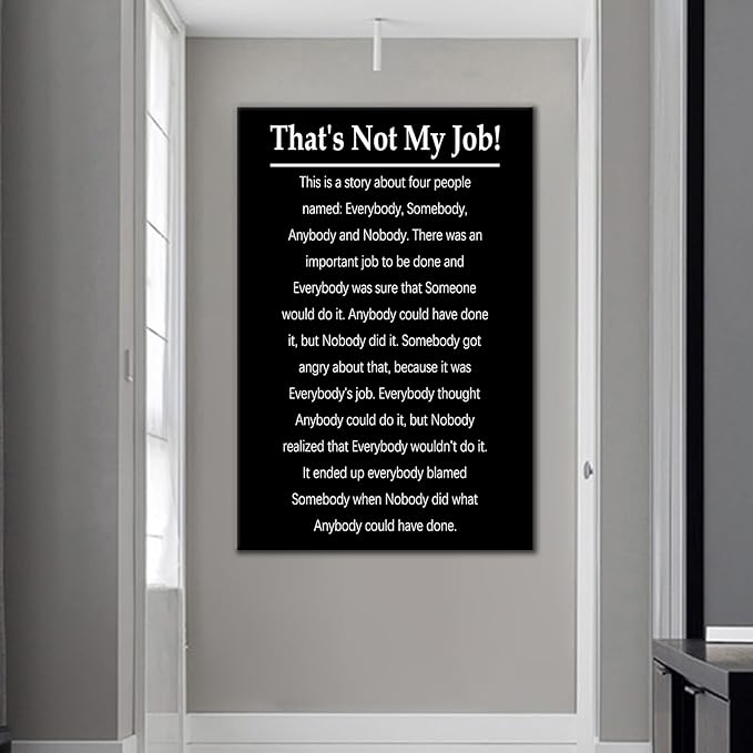 DINGFUN That's Not My Job Quote Inspirational Canvas Wall Art for Office Poster Team Building Accountability Picture Print for Living Room Workplace Classroom Conference Room Decor [24''Wx36''H]
