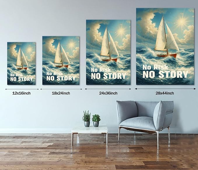 No Risk No Story Motivational Wall Art, Inspirational Sailboat Canvas Print with Encouraging Quote Inspiring Wall Dercor Ocean Landscape Poster Modern Nautical Artwork for Office Home, Framed 12"x16"