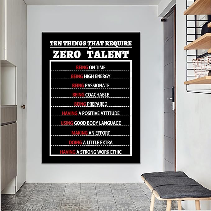 PSYYSP 10 Things That Require Zero Talent Canvas Inspirational Poster Motivational Entrepreneur Quotes Picture Print Positive Artwork for Modern Living Room Office Gym Wall Decoration [30''Wx 40''H]