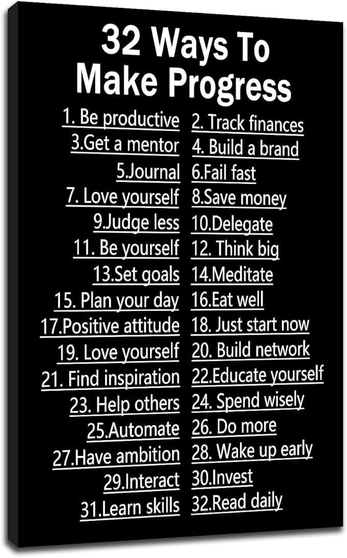 Inspirational Canvas Wall Art Motivational Office Wall Decor Quotes 32 Ways To Make Progress Poster Pictures Painting Artwork for Modern Home Study Room Bedroom Gym Ready to Hang [12''Wx 18''H]