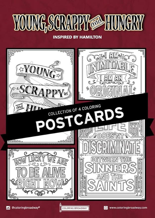 Coloring Broadway - Hamilton Inspired Coloring Postcards (Set of 4), Young, Scrappy & Hungry Musical Merchandise, Printed on Matte Card Stock (5" x 7"), Perfect for a Broadway Theater Lover