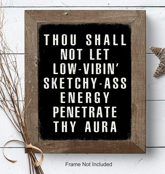Motivation Quotes Wall Art - Funny Quotes Wall Art & Decor - Funny Sayings Wall Decor - Positive Poster - Entrepreneur Gifts - Home Office Decor - Man cave Sign - Inspiration - UNFRAMED 8x10 Print