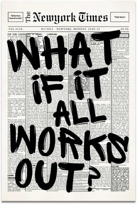 Balsuka What If It All Works Out Wall Art Retro Black and White Newspaper Motivational Poster Positive Affirming Quote Minimalist Canvas Print for Bedroom Living Room Home Decor 8x12inch Unframed