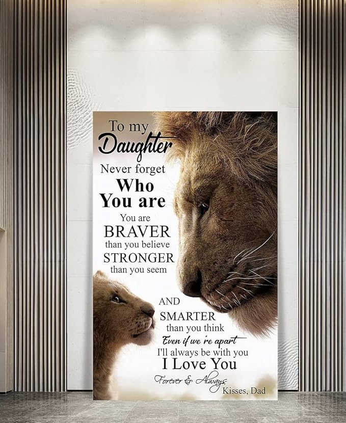 Large Size 1 Big Panel Father's Love Themed Wall Art for Home Wall To My Daughter Poster Lion Father and Daughter Artwork Inspiring Artwork Gift Choice for Kids Framed Ready to Hang-28 inch x 44 inch