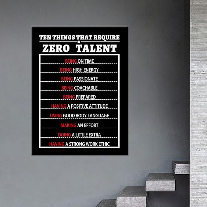 PSYYSP 10 Things That Require Zero Talent Canvas Inspirational Poster Motivational Entrepreneur Quotes Picture Print Positive Artwork for Modern Living Room Office Gym Wall Decoration [30''Wx 40''H]