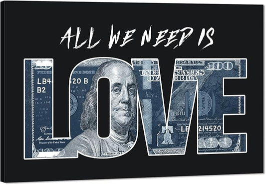 Inspirational Money Dollar Canvas Paintings Wall Art All We Need Is Love (Money) Artwork Modern Home Decor Motivational Framed Office Art Easy to Hang-24x36 inches
