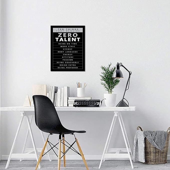Wall Art for Office - 10 Things that Require Zero Talent Motivational Poster Inspirational Wall Decor Black and White Canvas Prints Modern Entrepreneurs Artwork for Home, Framed & Stretched 18"x 24"