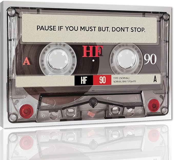 Pause If You Must but Don't Stop Positive Quotes Posters and Prints Inspirational Canvas Wall Art Retro MUSIC LOVER TAPE Artwork Motivational Home Office Decor, Framed 16" Wx12 H