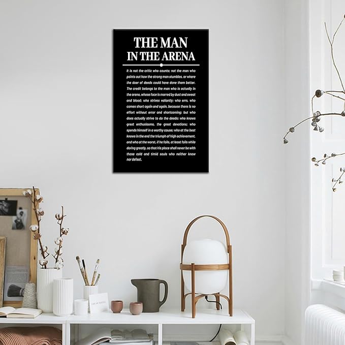The Man in the Arena Inspirational Canvas Wall Art Motivational Entrepreneur Quotes Poster Print Positive Picture Artwork for Bedroom Office Wall Decor Ready to Hang [12''Wx18''H]