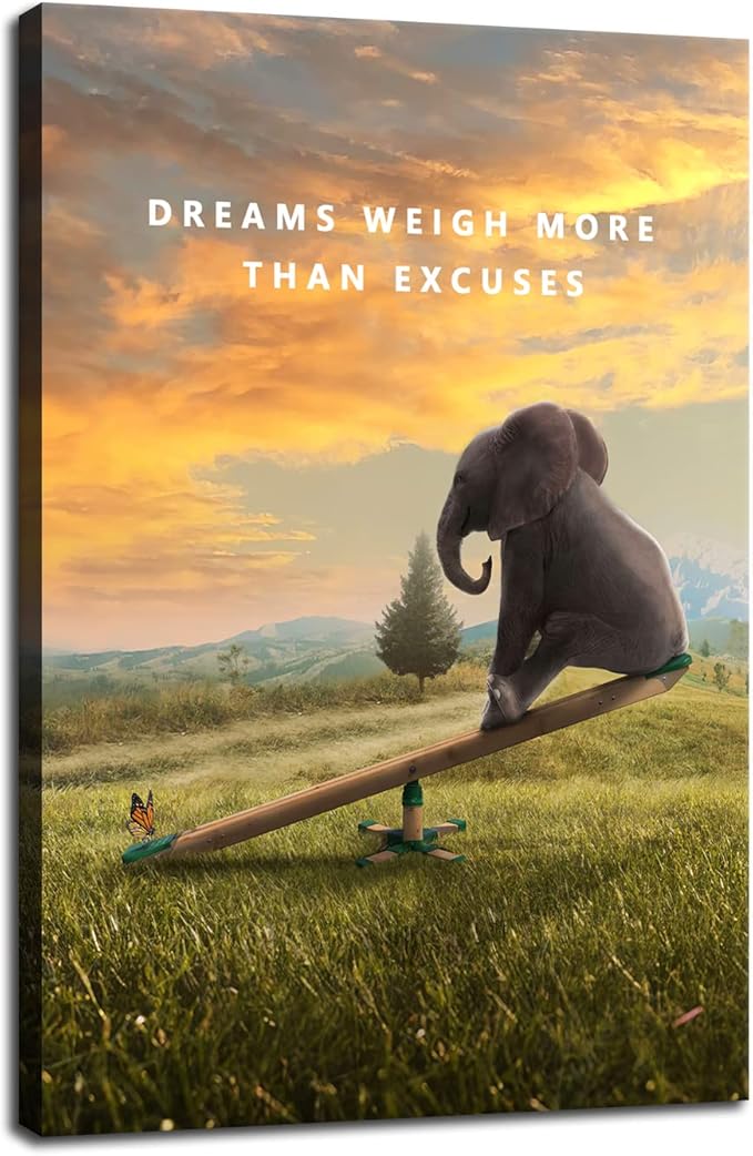 Dreams Weigh More Than Excuses Motivational Canvas Wall Art Inspirational Life Poster Inspiring Quote Picture Home Office Decor Painting Framed and Stretched Ready to Hang [24''W x 36''H]