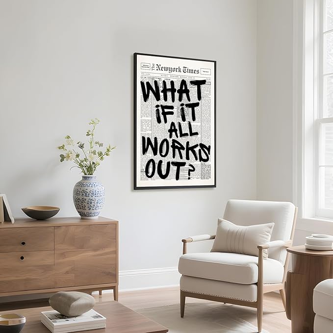 What If It All Works Out Wall Art Retro Black and White Newspaper Motivational Poster Positive Affirming Quote Minimalist Canvas Print for Bedroom Living Room Home Decor 12x16inch Black Framed
