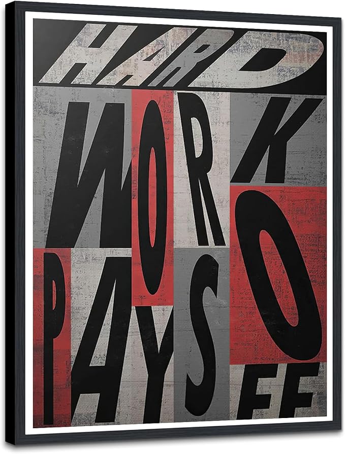 Hard Work Pays Off Framed Wall Art, Motivational Office Decor, Inspirational Quote Canvas Print,Modern Home Office Decor, Stretched Ready to Hang, 12.5x16.5 Inches