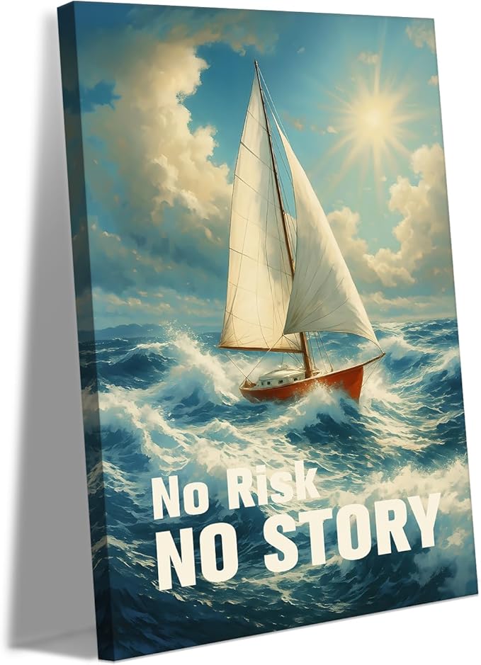 Bold Adventure Wall Art - Nautical No Risk No Story Canvas Print, Motivational Quotes Wall Decor, Inspirational Sailboat Picture Encouraging Poster Modern Artwork for Office Home, Framed 28"x44"
