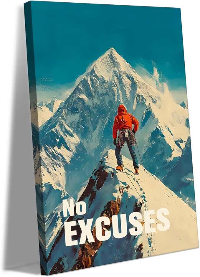 No Excuses Motivational Wall Art - Climber Canvas Print with Encouraging Quote, Inspirational Poster Snow Mountain Picture Wall Decor Inspiring Success Artwork for Office Home Gym, Framed 28"x44"
