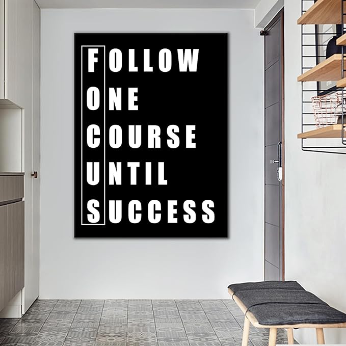 Inspirational Canvas Office Poster Decor Wall Art Motivational Focus Quotes for Men Picture Print Inspiring Theme Painting for Living Room School Office Gym Stretched and Framed [30''Wx 40''H]
