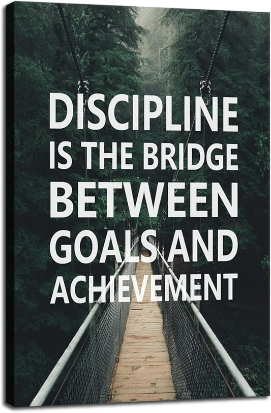 Motivational Wall Art Discipline Is The Bridge Between Goals And Achievement Inspirational Painting Prints on Canvas Modern Inspiring Posters Prints Artwork Home Office Wall Decor [12''W x 18''H]